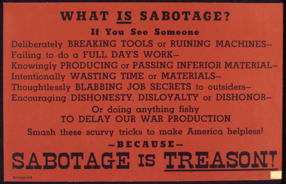 What_is_sabotage^_Sabotage_is_treason^_-_NARA_-_535191
